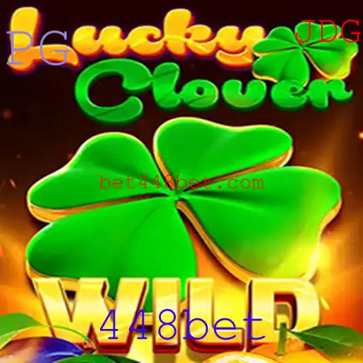 Descubra o Fascínio do Jogo 'LuckyClover' com 448bet